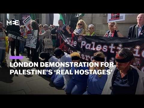 London protesters demand freedom for Palestine's 'real hostages'