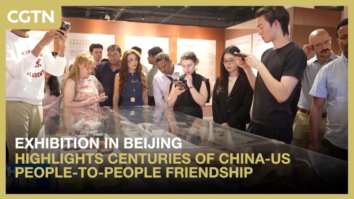 Exhibition in Beijing Underscores Enduring China-US People-to-People Bonds