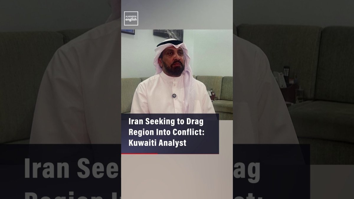 Kuwait Analyst Warns Iran Seeks to Drag Region Into Continuous Conflict