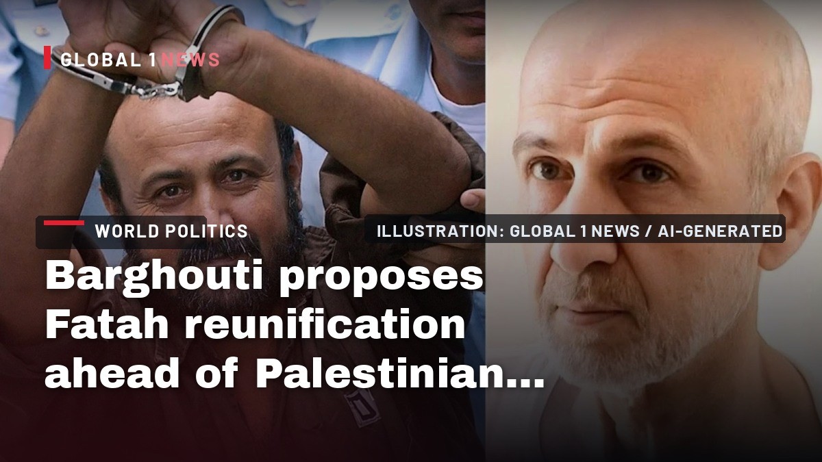 Barghouti proposes Fatah reunification ahead of Palestinian elections