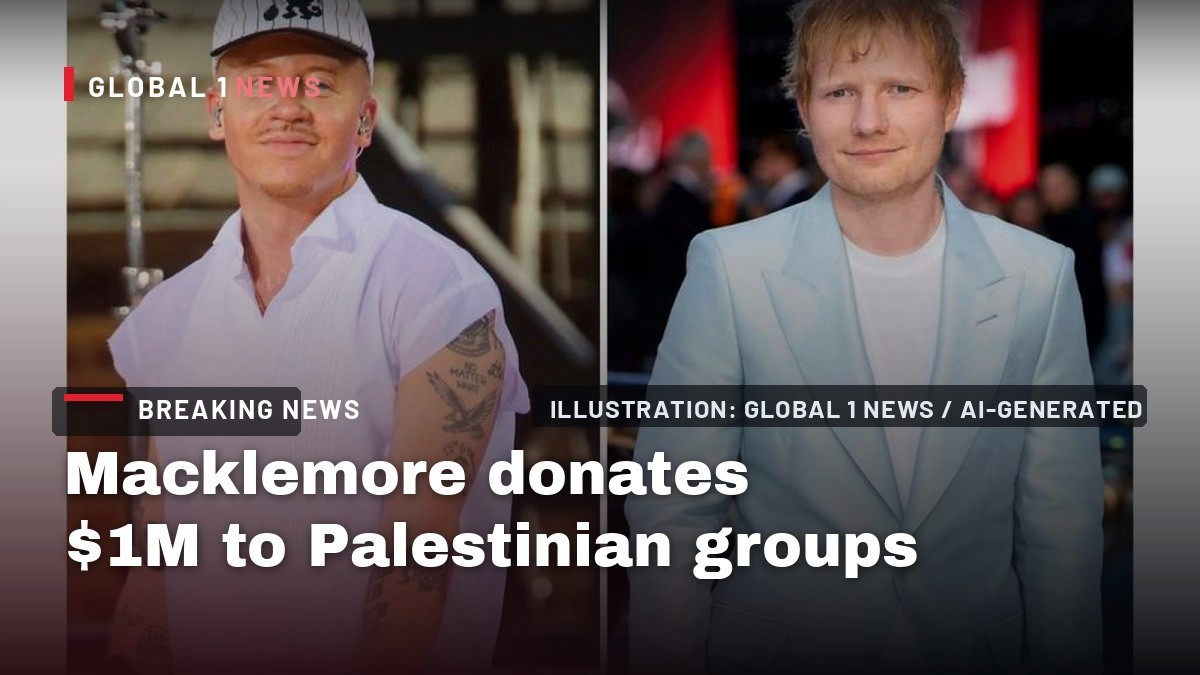 Macklemore donates $1M to Palestinian groups amid Ed Sheeran tour backlash