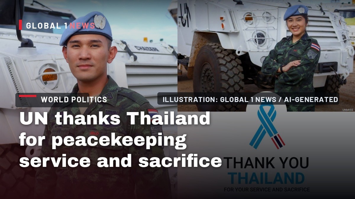 UN thanks Thailand for peacekeeping service and sacrifice