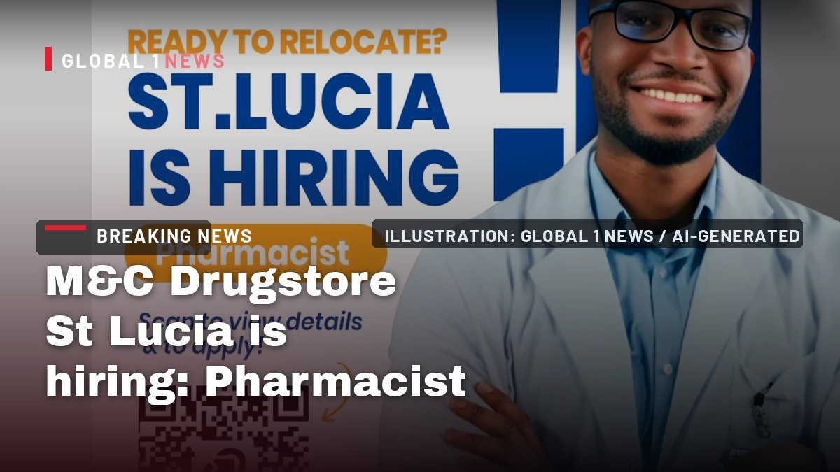 M&C Drugstore St Lucia is hiring: Pharmacist