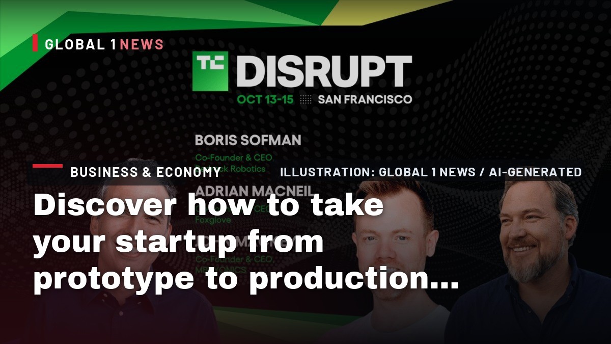 Discover how to take your startup from prototype to production at TechCrunch Disrupt 2026