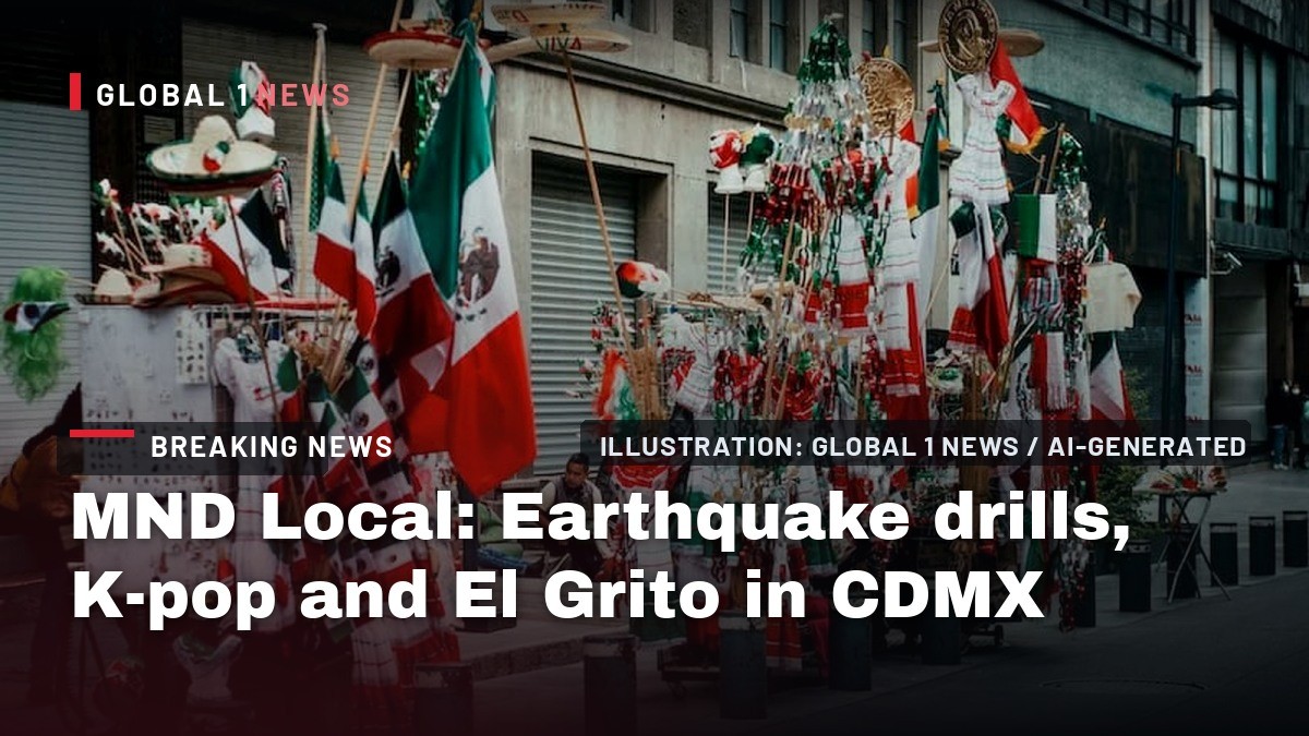 MND Local: Earthquake drills, K-pop and El Grito in CDMX