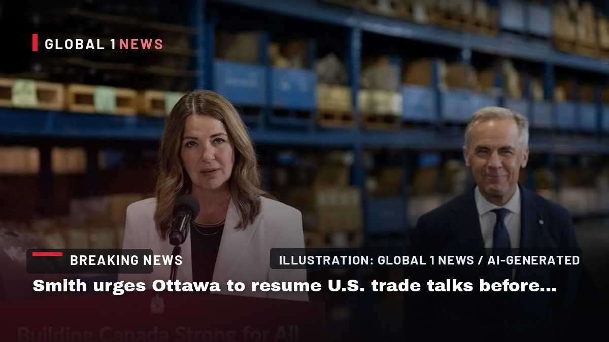 Smith urges Ottawa to resume U.S. trade talks before...