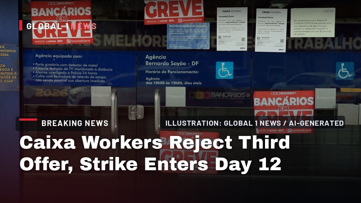 Caixa Workers Reject Third Offer, Strike Enters Day 12