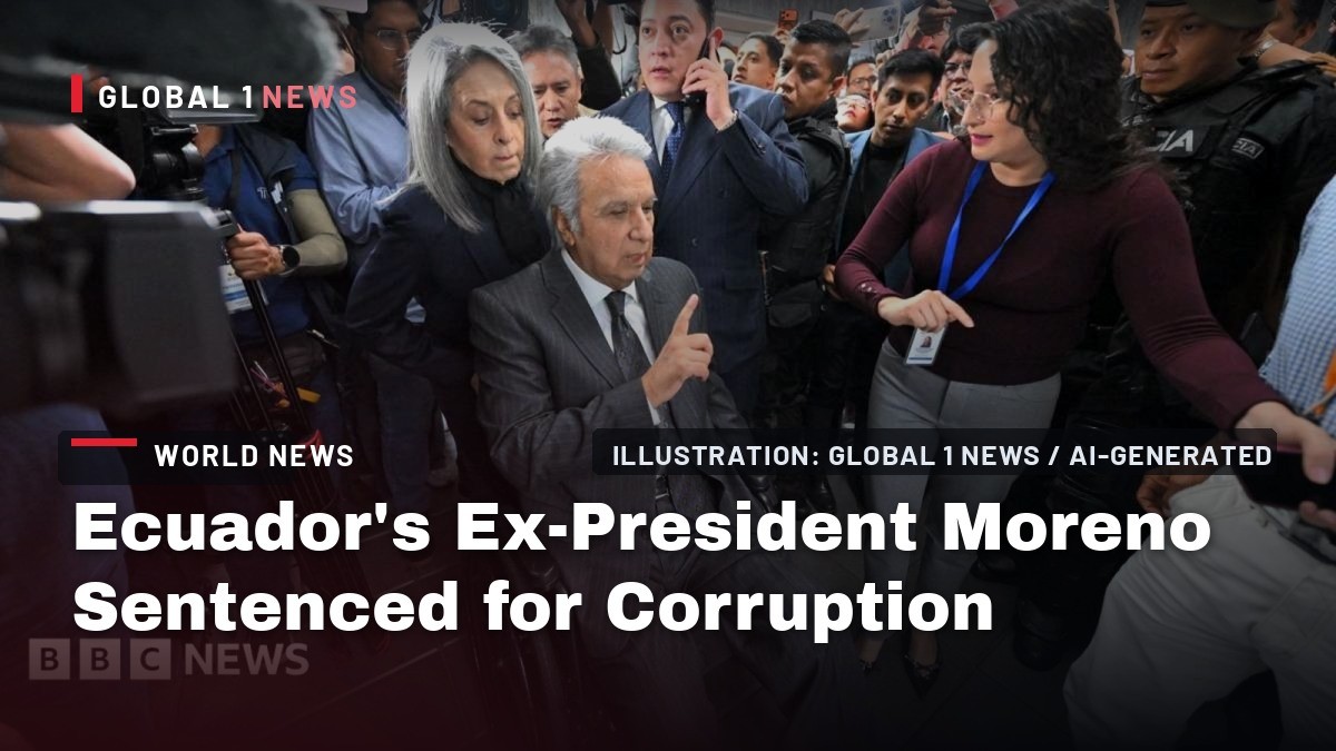 Ecuador's Ex-President Moreno Sentenced for Corruption