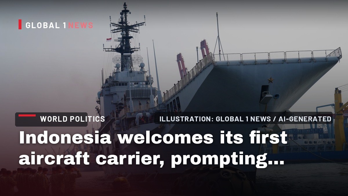 Indonesia welcomes its first aircraft carrier, prompting debate over cost and military ambitions