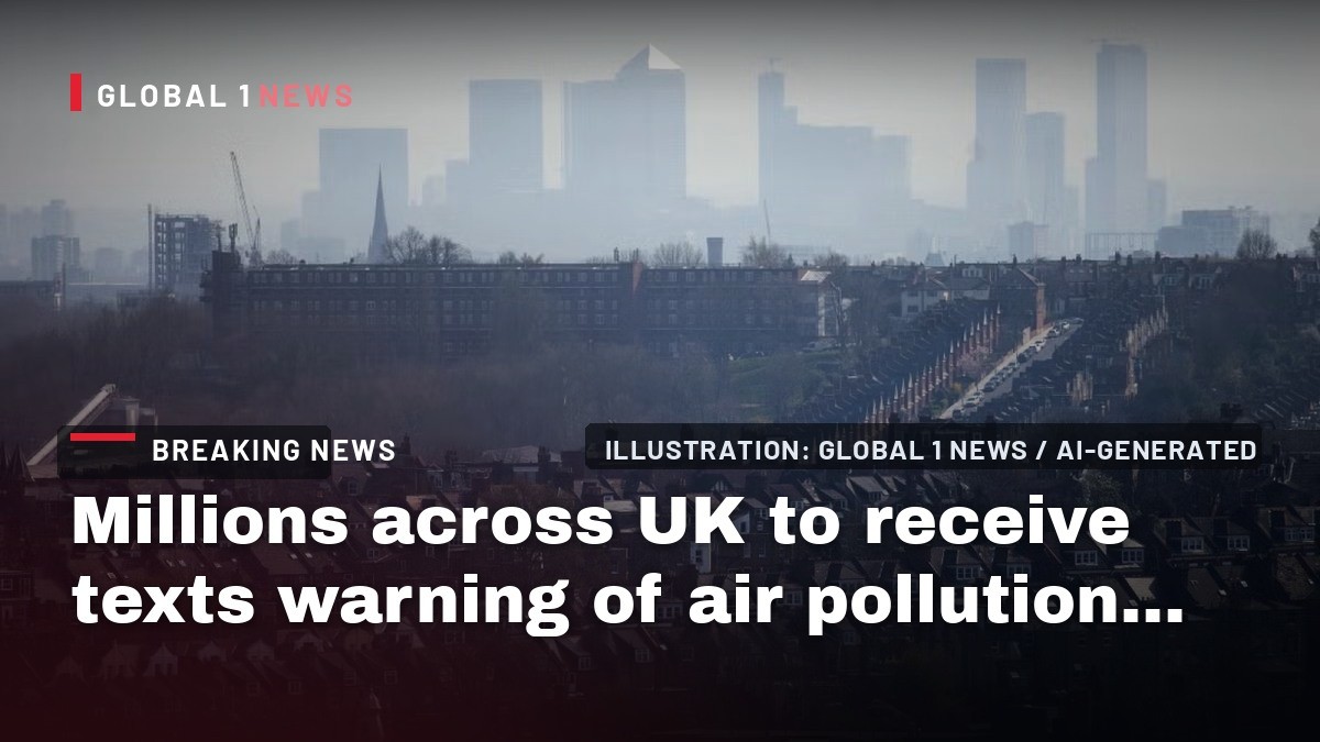 Millions across UK to receive texts warning of air pollution in their area