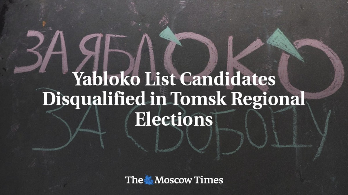 Yabloko List Candidates Disqualified in Tomsk Regional Elections