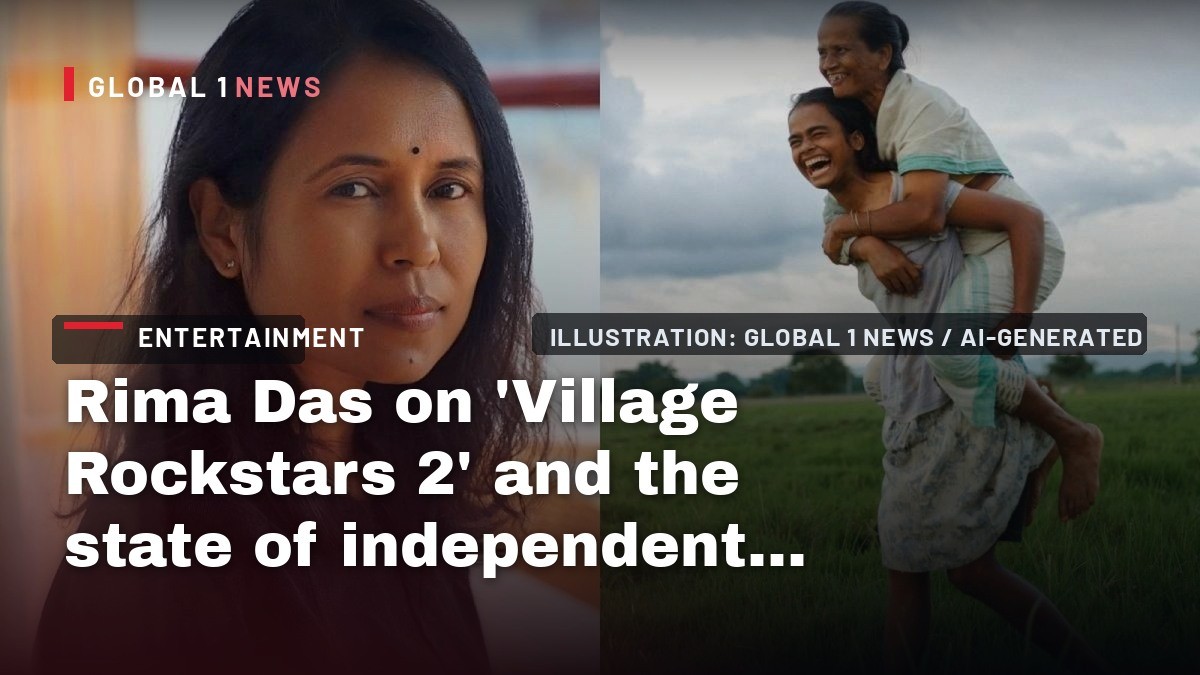 Rima Das on ‘Village Rockstars 2’ and the state of independent cinema