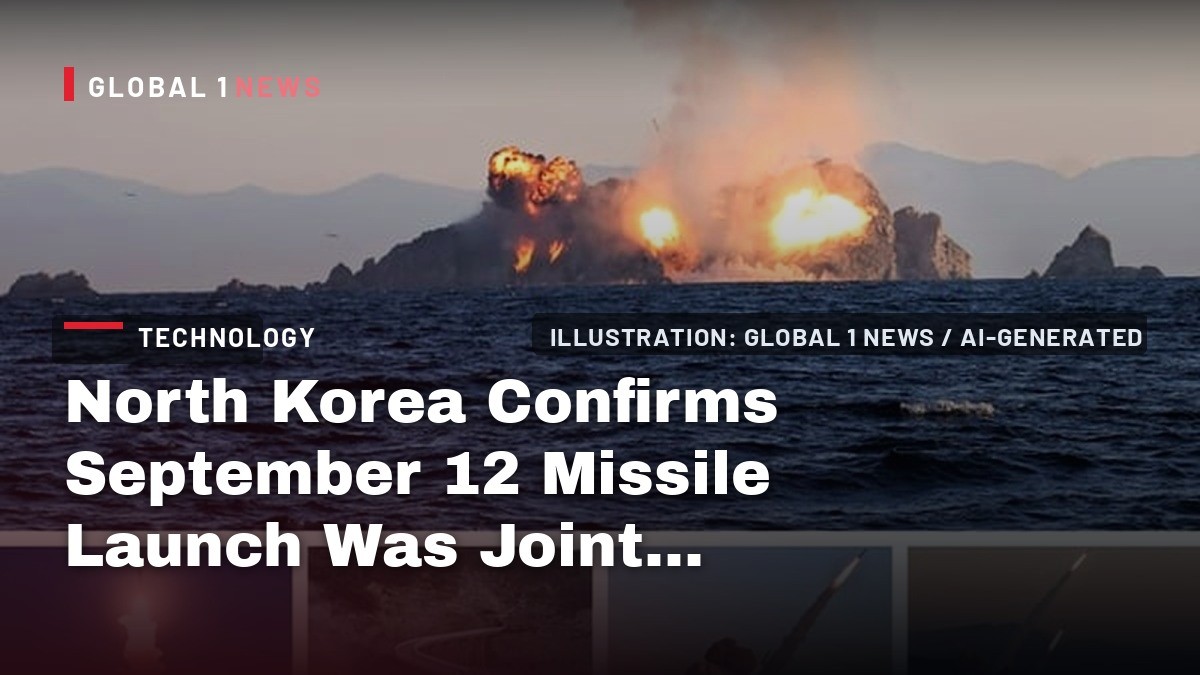 North Korea Confirms September 12 Missile Launch Was Joint Firepower Drill