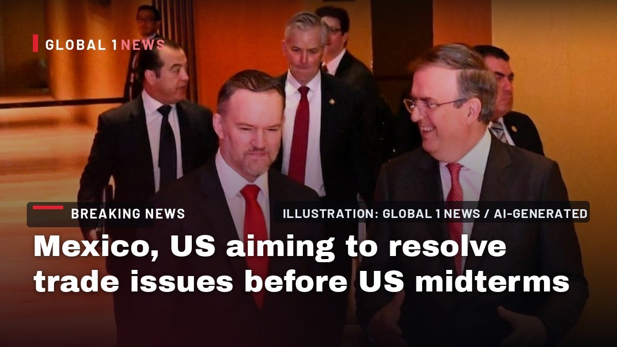 Mexico, US aiming to resolve trade issues before US midterms