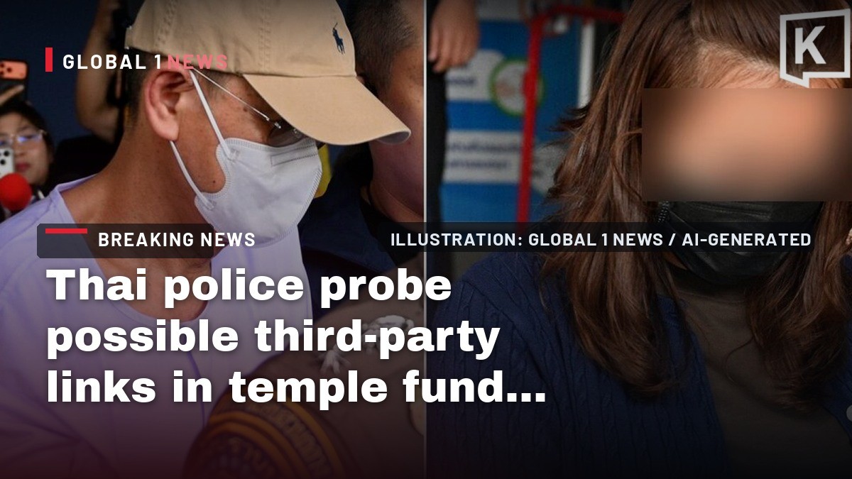 Thai police probe possible third-party links in temple fund case