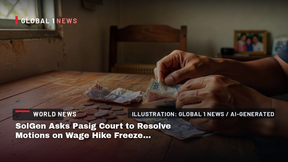 SolGen Asks Pasig Court to Resolve Motions on Wage Hike Freeze Order
