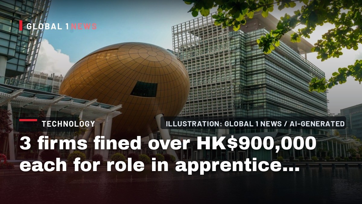 3 firms fined over HK$900,000 each for role in apprentice electrician’s death