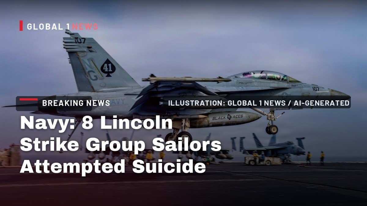 Navy: 8 Lincoln Strike Group Sailors Attempted Suicide