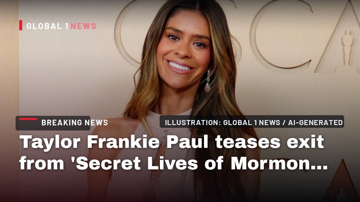 Taylor Frankie Paul teases exit from ‘Secret Lives of Mormon Wives’