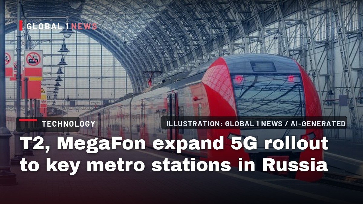 T2, MegaFon expand 5G rollout to key metro stations in Russia