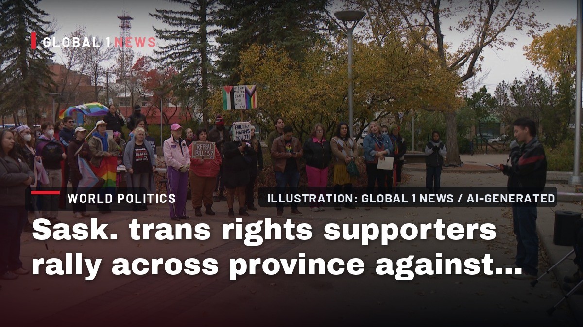 Sask. trans rights supporters rally across province against Bill 137