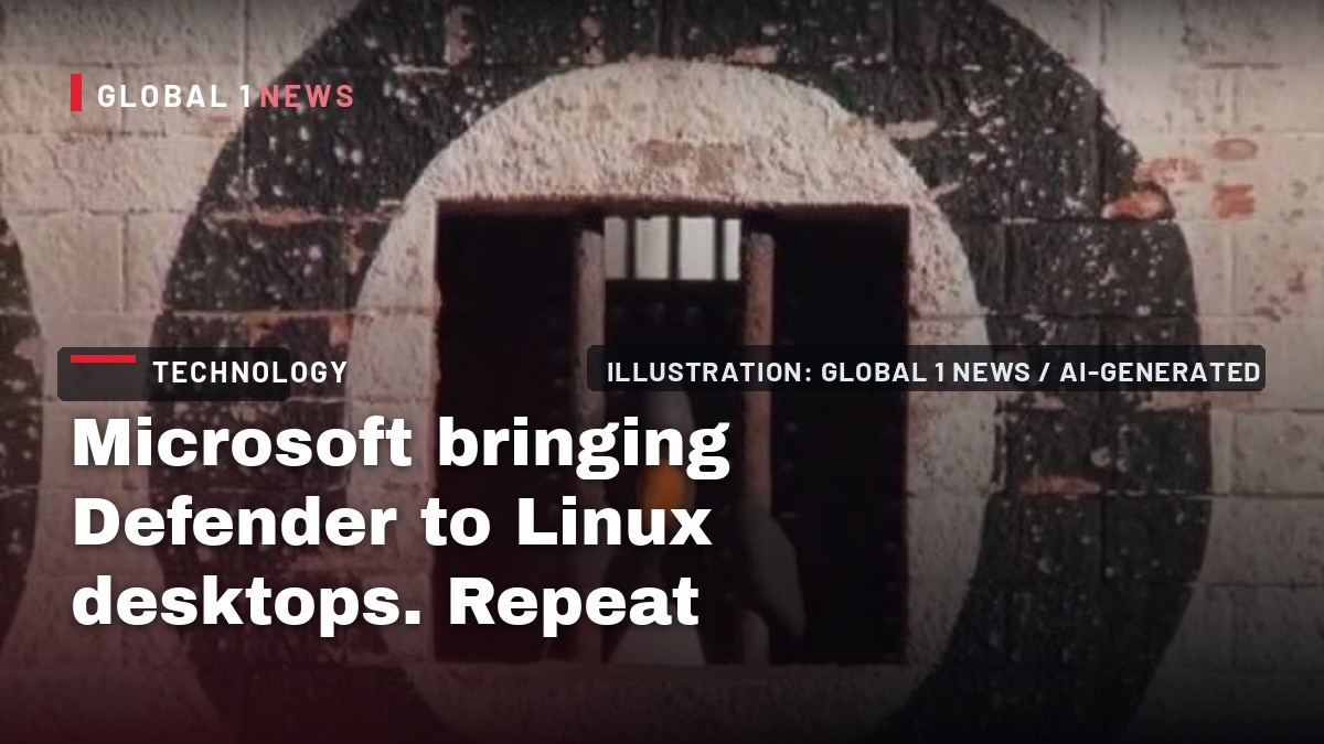 Microsoft bringing Defender to Linux desktops. Repeat: Microsoft bringing Defender to Linux desktops