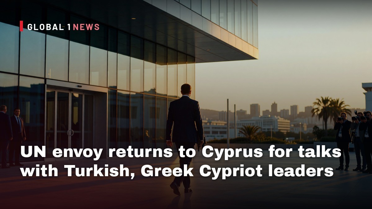 UN envoy returns to Cyprus for talks with Turkish, Greek Cypriot leaders