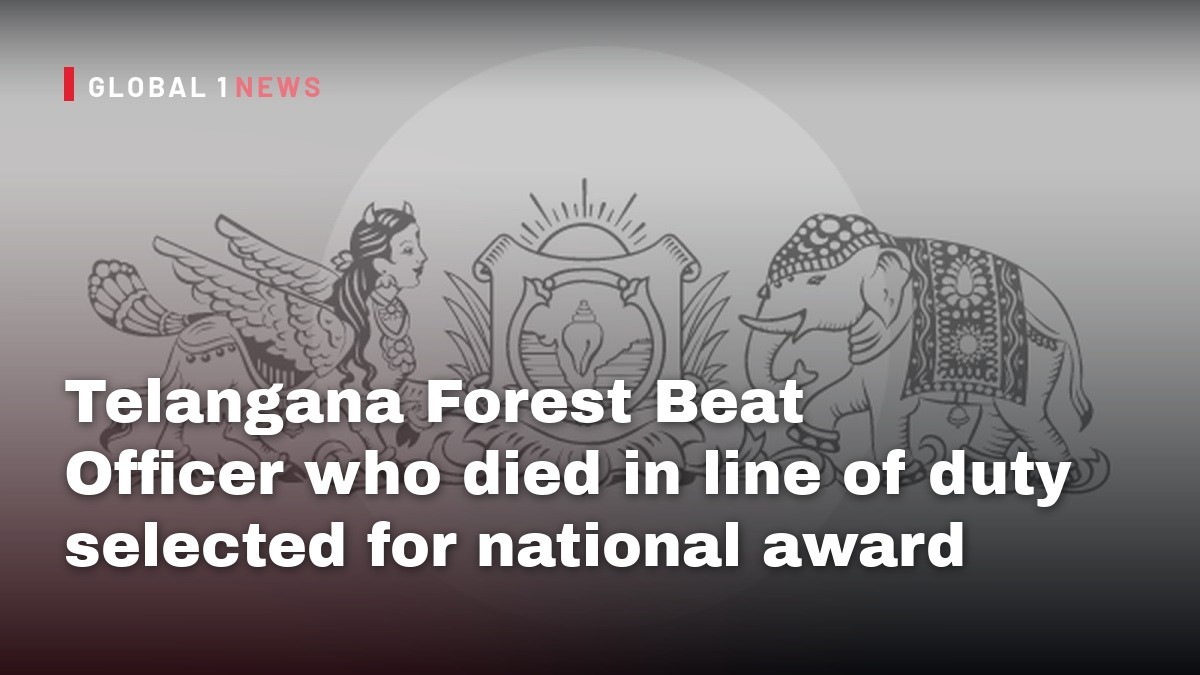 Telangana Forest Beat Officer who died in line of duty selected for national award