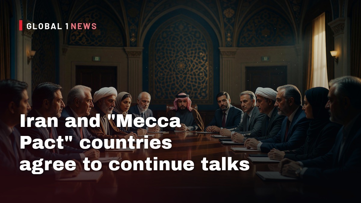 Iran and “Mecca Pact” countries agree to continue talks amid fears of renewed regional conflict