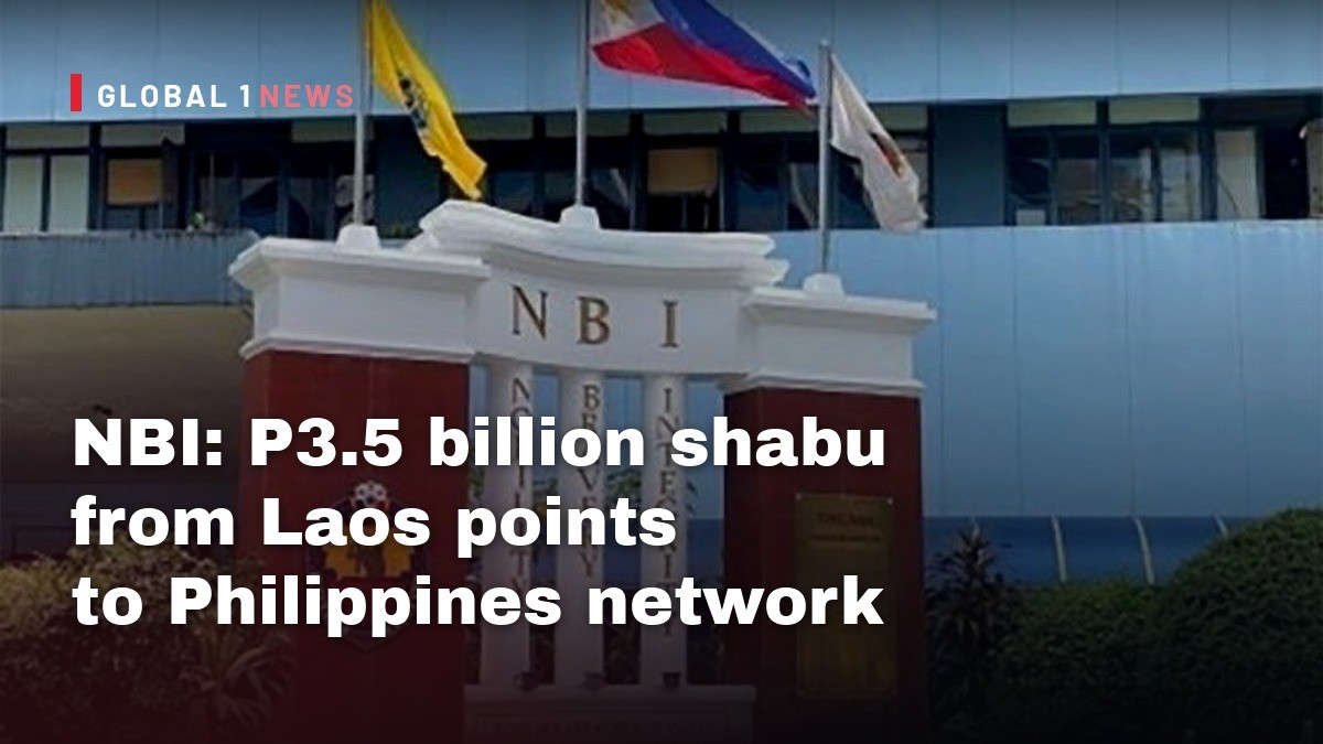NBI: P3.5 billion shabu from Laos points to Philippines network