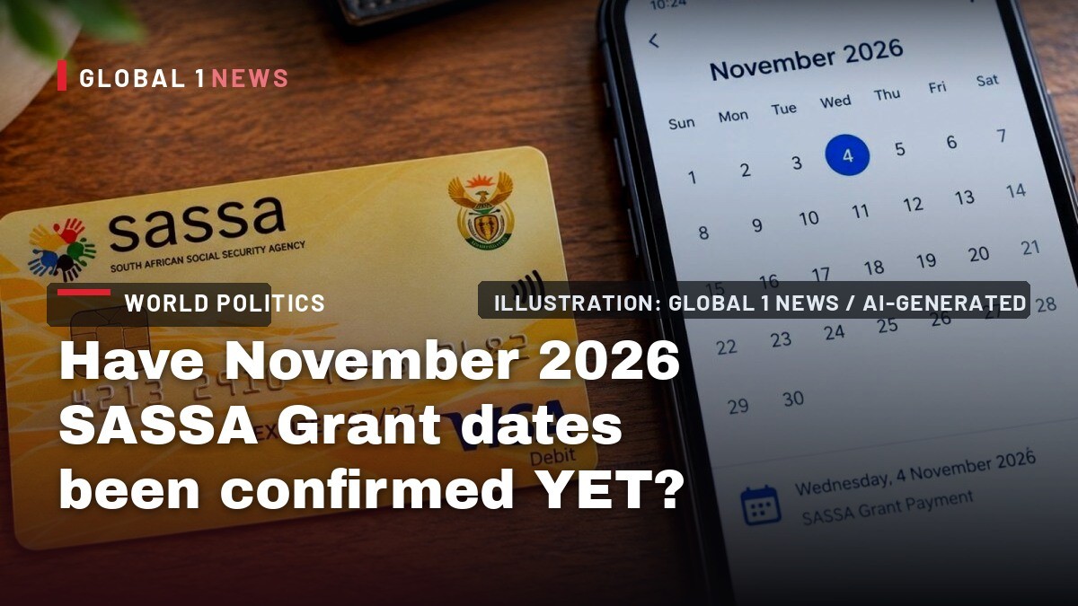 Have November 2026 SASSA Grant dates been confirmed YET?