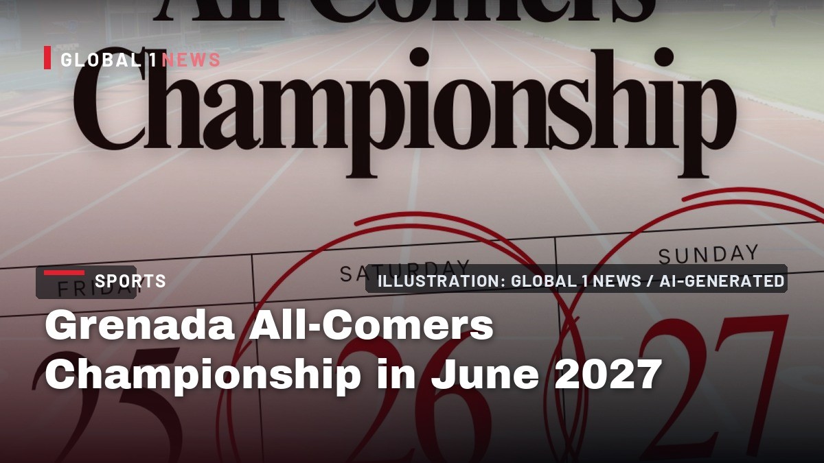 Grenada All-Comers Championship in June 2027