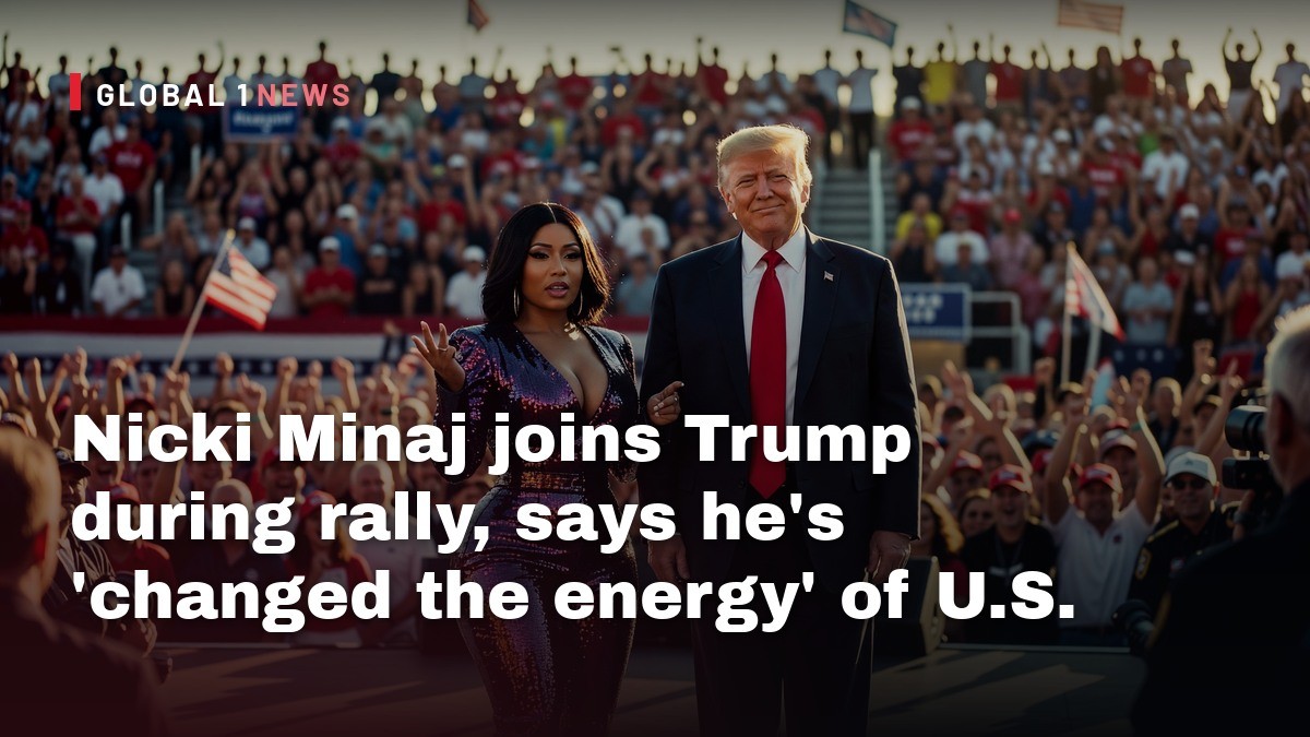 Nicki Minaj joins Trump during rally, says he’s ‘changed the energy’ of U.S.