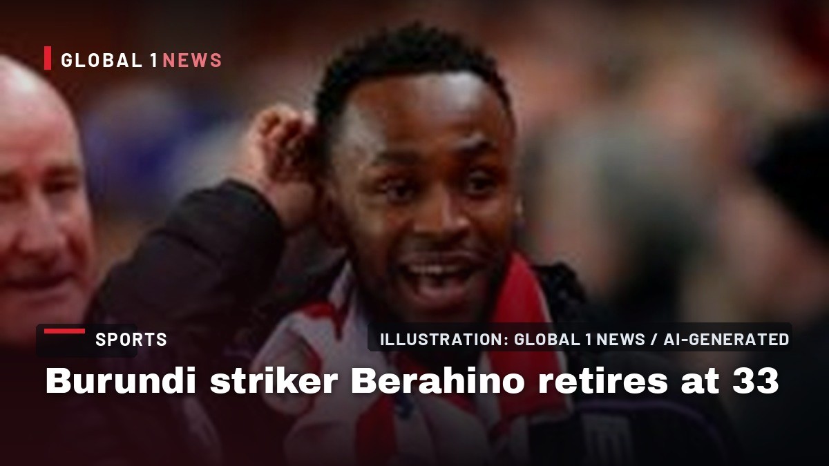 Burundi striker Berahino retires at 33