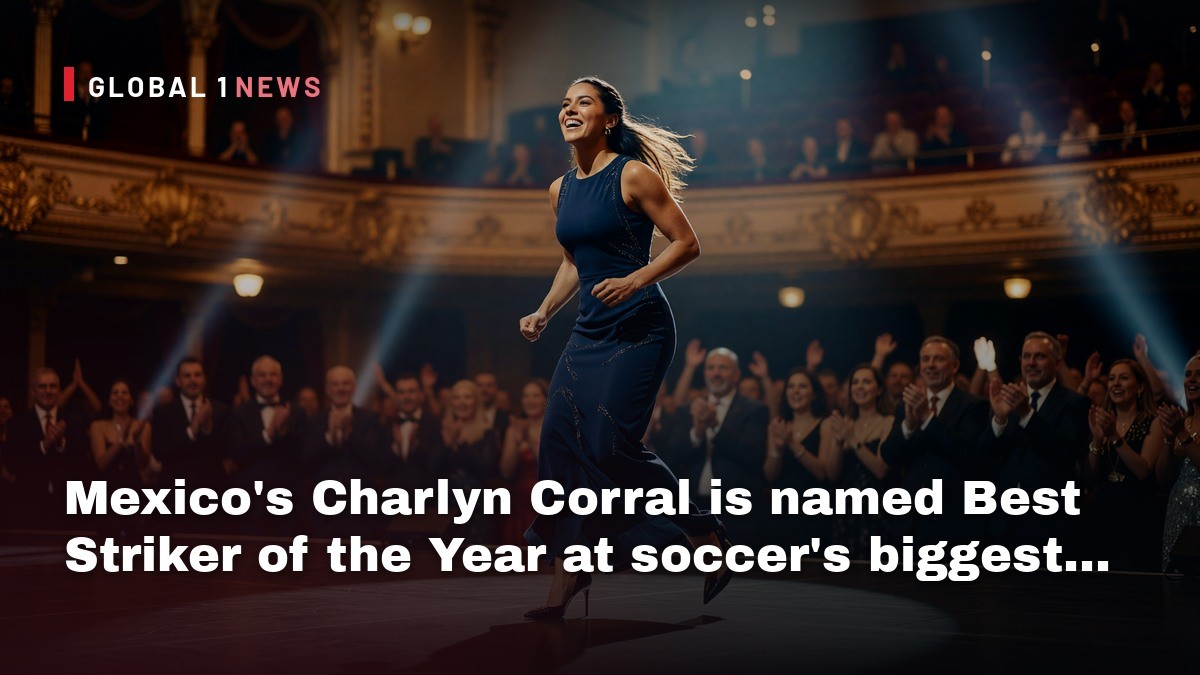 Mexico’s Charlyn Corral is named Best Striker of the Year at soccer’s biggest award ceremony