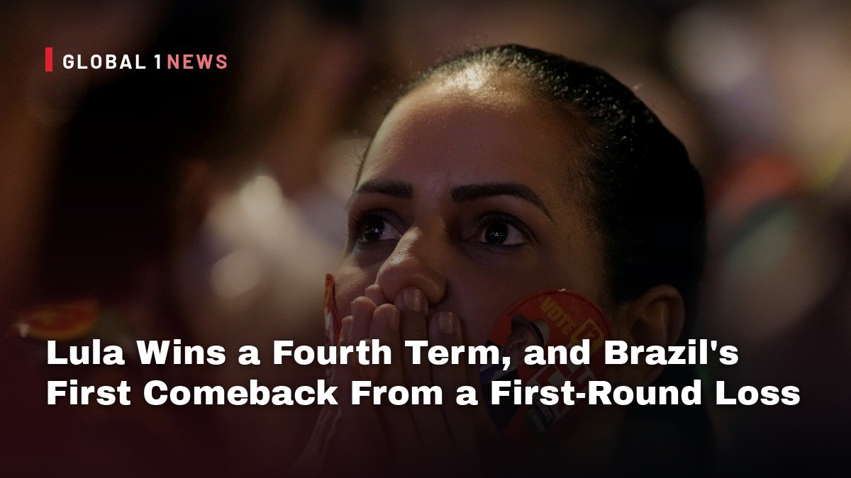 Lula Wins a Fourth Term, and Brazil's First Comeback From a First-Round Loss