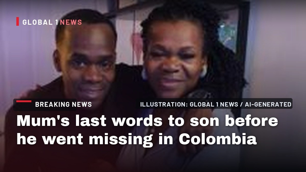Mum's last words to son before he went missing in Colombia