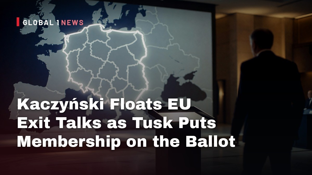 Kaczyński Floats EU Exit Talks as Tusk Puts Membership on the Ballot
