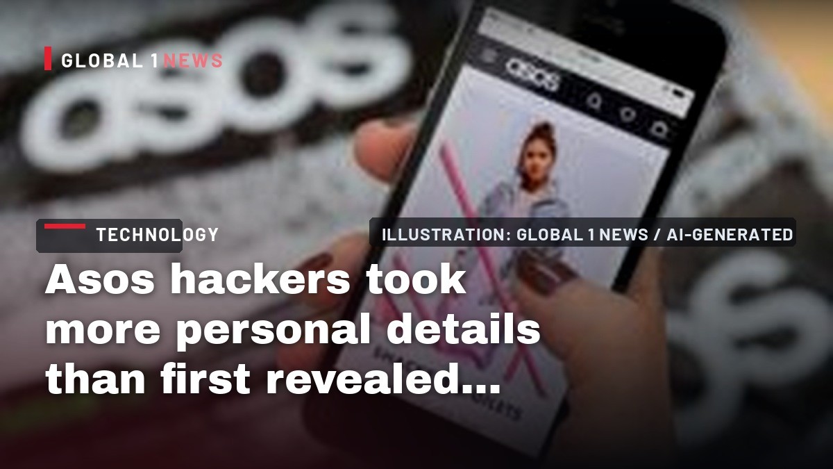Asos hackers took more personal details than first revealed, BBC finds