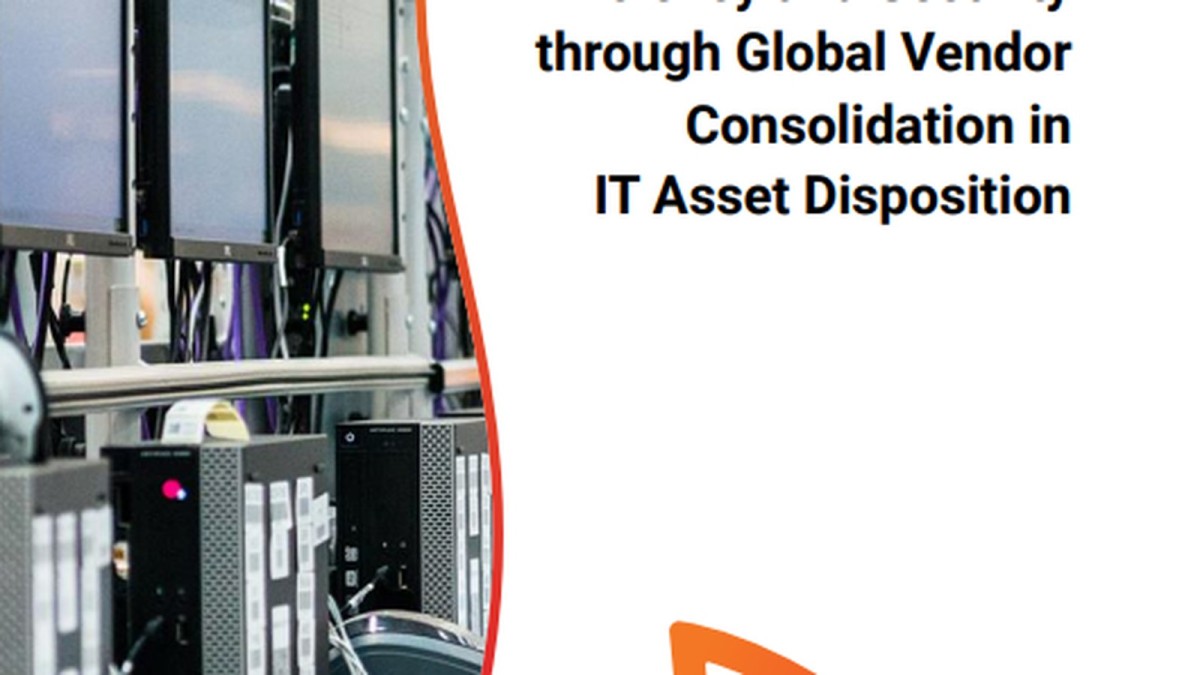Maximizing efficiency and security through global vendor consolidation in IT Asset Disposition