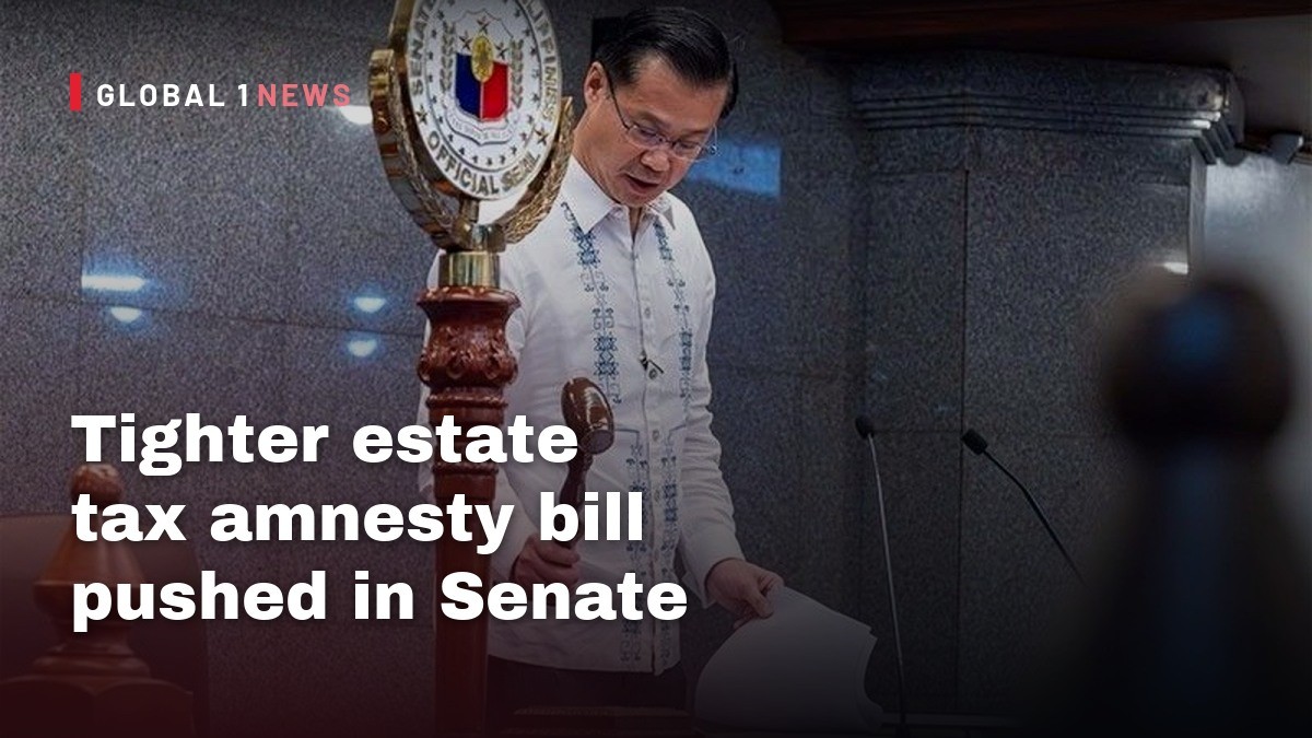 Tighter estate tax amnesty bill pushed in Senate