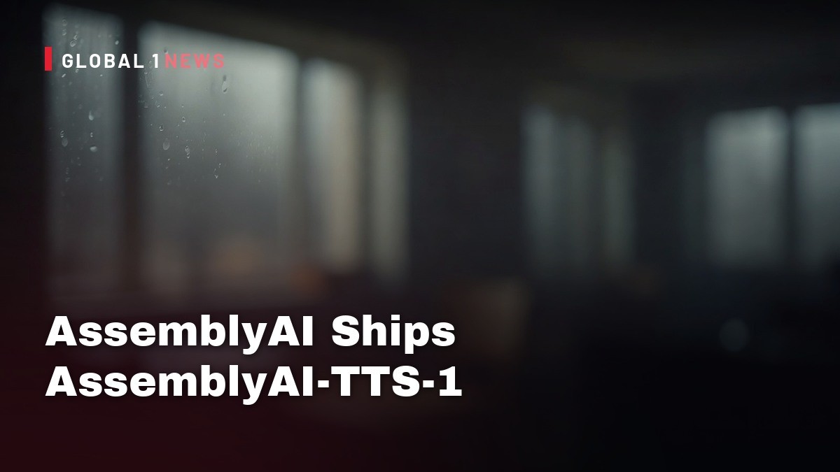AssemblyAI Ships AssemblyAI-TTS-1: A $15 per 1M Character Text-to-Speech API for Voice Agents