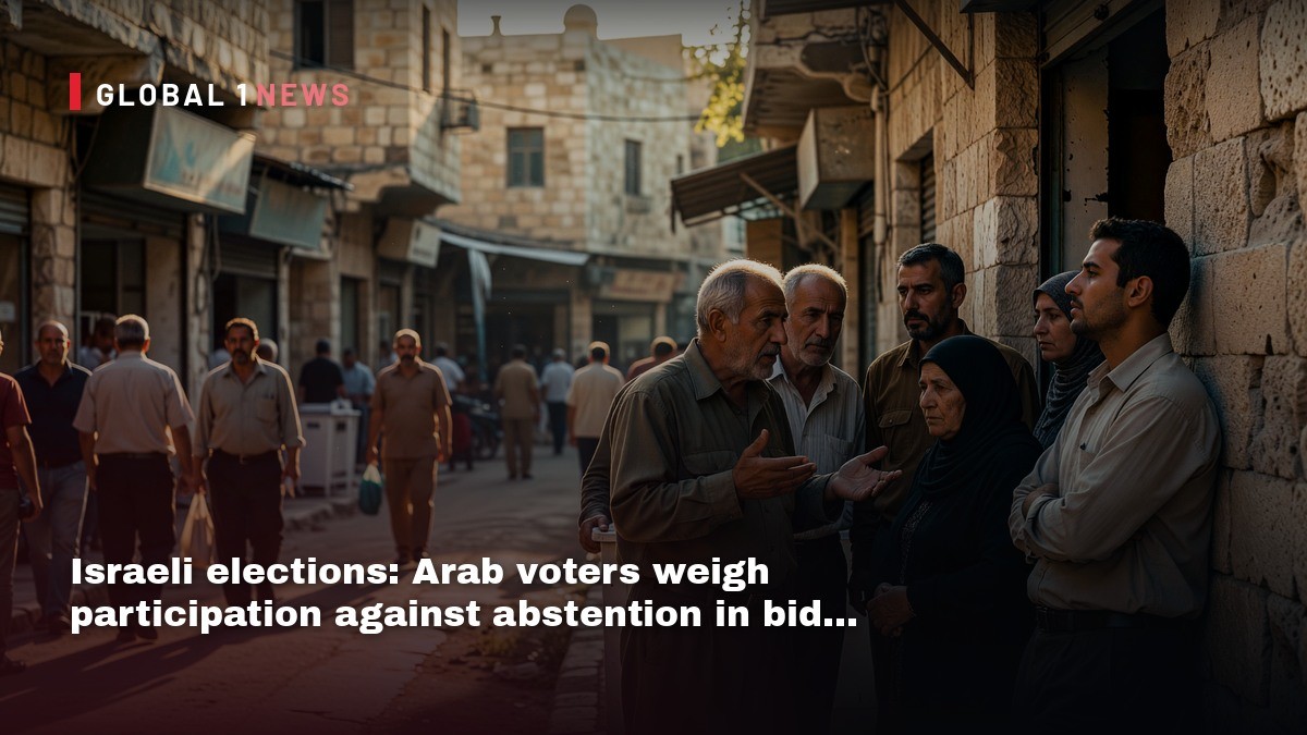 Israeli elections: Arab voters weigh participation against abstention in bid to oust Netanyahu