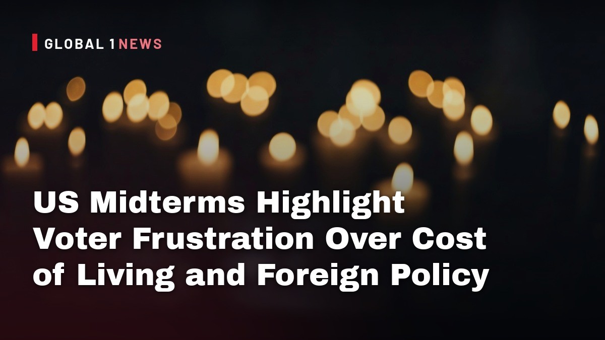 US Midterms Highlight Voter Frustration Over Cost of Living and Foreign Policy
