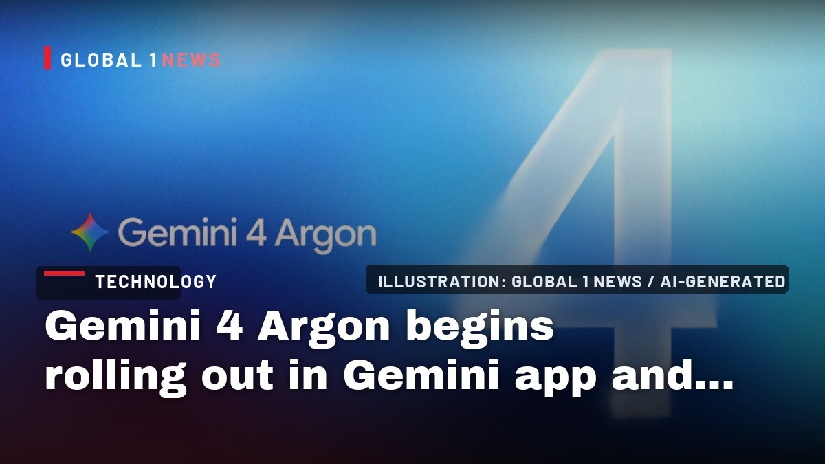 Gemini 4 Argon begins rolling out in Gemini app and Antigravity, but only if you pay