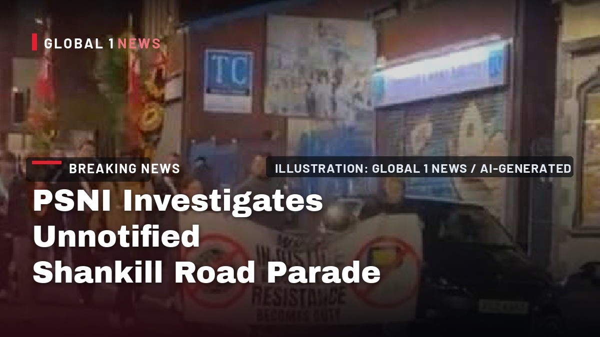 PSNI Investigates Unnotified Shankill Road Parade as Loyalist Band Vows to Stop Recognising Parades Commission