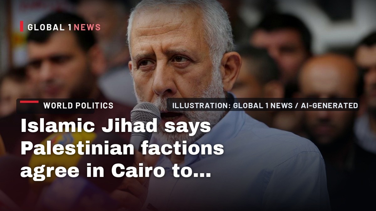 Islamic Jihad says Palestinian factions agree in Cairo to postpone elections