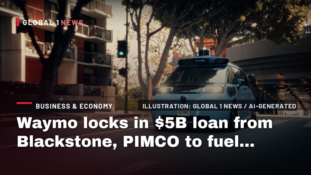 Waymo locks in $5B loan from Blackstone, PIMCO to fuel robotaxi expansion