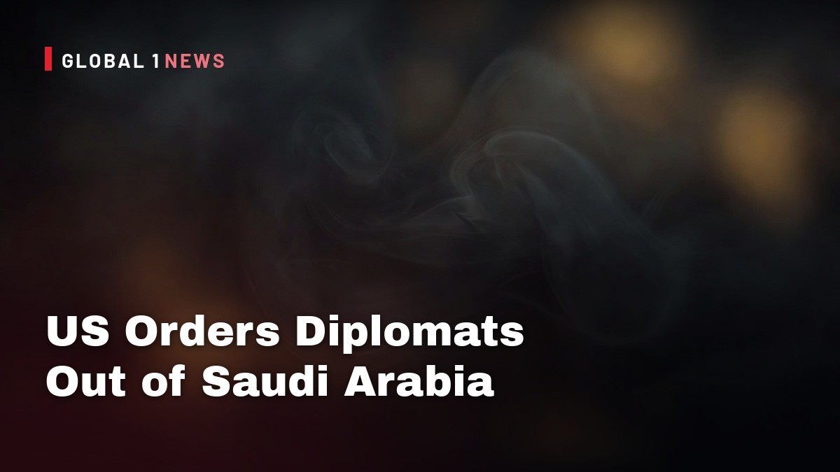 US Orders Diplomats Out of Saudi Arabia After Attacks Kill Three at Dammam Airport and an Aramco Oilfield