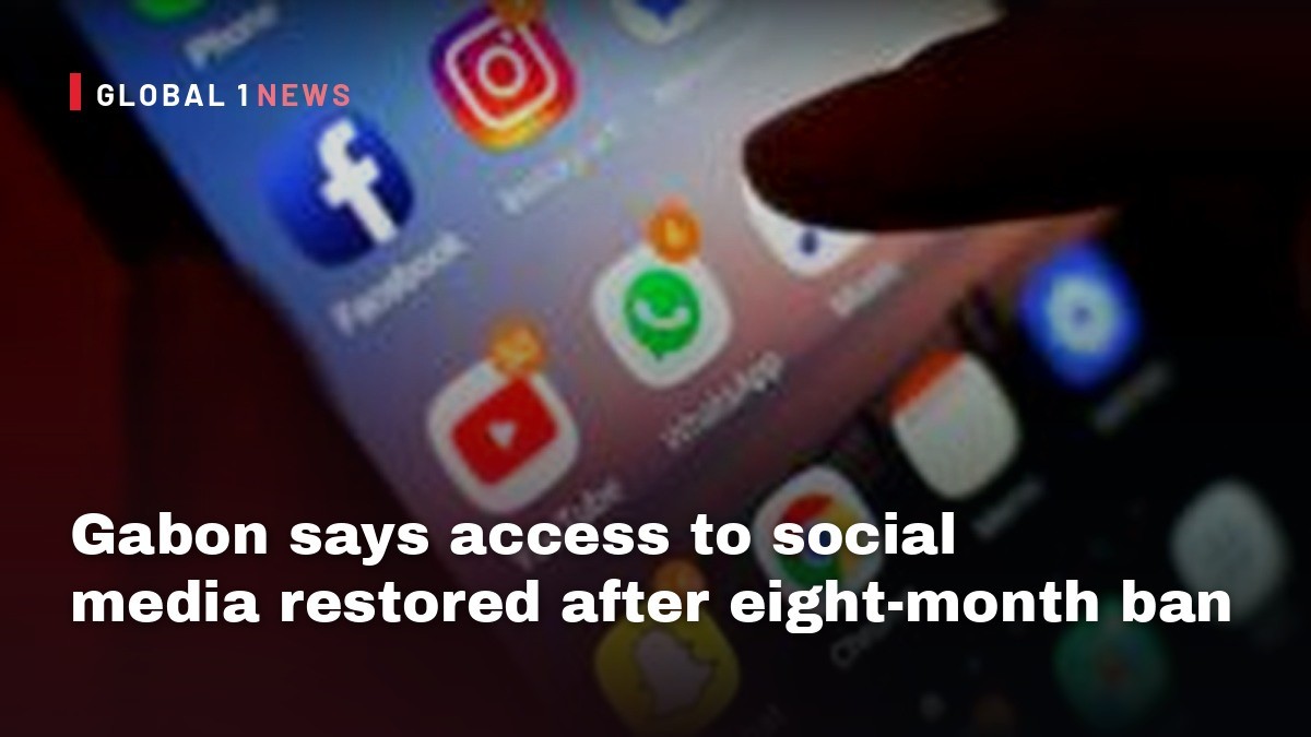Gabon says access to social media restored after eight-month ban